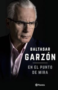 baltasar-garzon-en-el-punto-de-mira